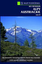Okładka - Alpy austriackie. Tom II - Kev Reynolds