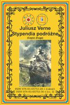 Okładka - Stypendia podróżne. Część druga. Pełny polski przekład - Juliusz Verne