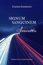 Okładka - Signum Sanguinem. Światło - Evanna Shamrock