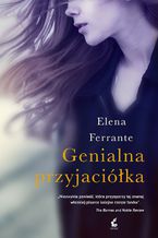 Okładka - Genialna Przyjaciółka - Elena Ferrante