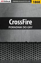Okładka - CrossFire - poradnik do gry - Łukasz "Qwert" Telesiński