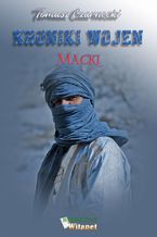 Okładka - Kroniki wojen: Macki - Tomasz, Robert Czarnecki