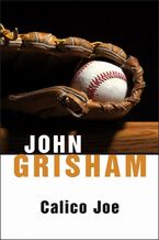 Okładka - Calico Joe - John Grisham