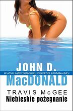 Okładka - Niebieskie pożegnanie - John D. MacDonald