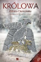 Okładka - Królowa - Elżbieta Cherezińska