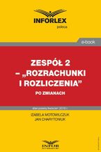 Okładka - Rozrachunki i rozliczenia po zmianach - Izabela Motowilczuk, Jan Charytoniuk