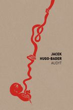 Okładka - Audyt - Jacek Hugo-Bader