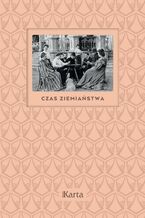 Okładka - Czas ziemiaństwa - Opracowanie zbiorowe