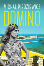 Okładka - Domino - Michał Piedziewicz