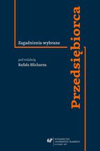 Okładka - Przedsiębiorca. Zagadnienia wybrane - red. Rafał Blicharz