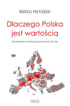 Okładka - Dlaczego Polska jest wartością - Andrzej Przyłębski