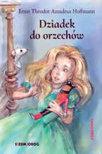 Okładka - Dziadek do orzechów - E.T.A. Hoffmann