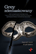 Okładka - Grey zdemaskowany - Dannah Gresh, dr Juli Slattery