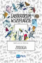 Okładka - Laboratorium w szufladzie. Zoologia - Marta Alicja Trzeciak