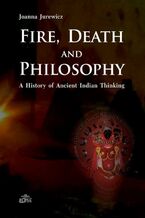 Okładka - Fire Death and Philosophy - Joanna Jurewicz
