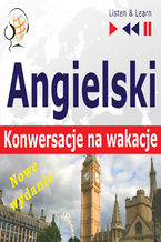 Okładka - Angielski. Konwersacje na wakacje  On Holiday. Nowe wydanie - Dorota Guzik