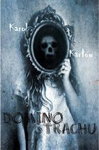 Okładka - Domino strachu - Karol Karłów