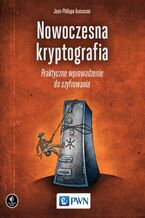 Okładka - Nowoczesna kryptografia. Praktyczne wprowadzenie do szyfrowania - Jean-Philippe Aumasson