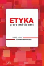 Okładka - Etyka sfery publicznej - Jolanta Itrich-Drabarek