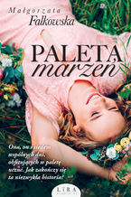 Okładka - Paleta marzeń - Małgorzata Falkowska