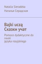 Okładka - Bajki uczą - Natalia Sieradzka
