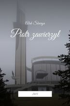 Okładka - Piotr zawierzył - Alek Skarga
