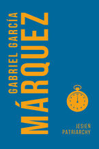 Okładka - Jesień patriarchy - Gabriel Garcia Marquez