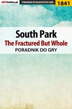 Okładka - South Park: The Fractured But Whole - poradnik do gry - Patrick "Yxu" Homa