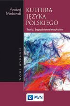 Okładka - Kultura języka polskiego - Andrzej Markowski