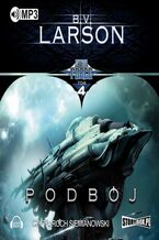Okładka - Star Force Tom 4 Podbój - B.V. Larson