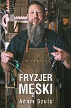 Okładka - Fryzjer męski - Adam Szulc