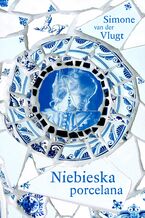 Okładka - Niebieska porcelana - Simone van.der.Vlugt