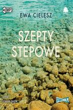 Okładka - Szepty stepowe - Ewa Cielesz