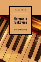 Okładka - Harmonia funkcyjna - Romuald Milewski