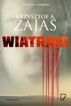 Okładka - Wiatraki - Krzysztof A. Zajas