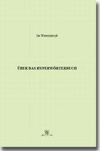 Okładka - Über das Hyperwörterbuch - Jan Wawrzyńczyk