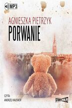 Okładka - Porwanie - Agnieszka Pietrzyk