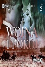Okładka - Wojna i pokój. Tom 2 - Lew Tołstoj