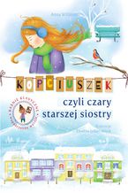 Okładka - Kopciuszek, czyli czary starszej siostry - Anna Willman