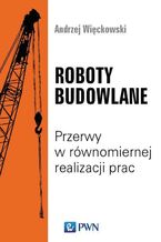 Okładka - Roboty budowlane - Andrzej Wieckowski