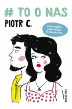 Okładka - # to o nas - Piotr C