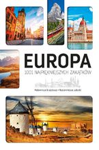 Okładka - Europa. 1001 najpiękniejszych zakątków - Marcin Jaskulski