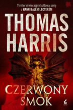 Okładka - Czerwony smok - Thomas Harris