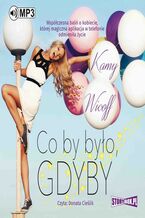Okładka - Co by było gdyby - Kamy Wicoff