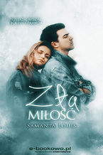 Okładka - Zła miłość - Samanta Louis