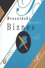 Okładka - Biznes czyli sztuka budowania relacji - Miłosz Brzeziński