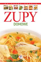 Okładka - Zupy domowe - Marta Krawczyk