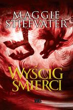 Okładka - Wyścig śmierci - Maggie Stiefvater