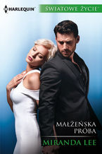 Okładka - Małżeńska próba - Miranda Lee