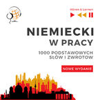 Okładka - Niemiecki w pracy 1000 podstawowych słów i zwrotów - Nowe wydanie - Dorota Guzik